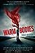 Warm Bodies by Isaac Marion