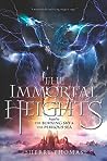 The Immortal Heights by Sherry Thomas