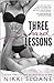 Three Hard Lessons