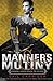 Manners & Mutiny (Finishing School, #4) by Gail Carriger