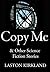 Copy Me by Laston Kirkland