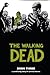 The Walking Dead, Book Three