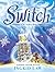 Switch (Savvy, #3) by Ingrid Law