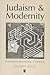 Judaism and Modernity: Phil...