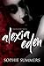 Alexia Eden (FairyTales Don't Exist, #1)