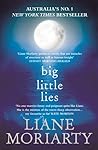 Big Little Lies by Liane Moriarty