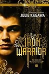 The Iron Warrior (The Iron Fey: Call of the Forgotten, #3)