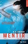 Mentir by K.A. Tucker