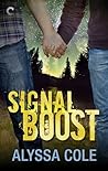 Signal Boost by Alyssa Cole