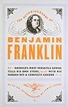 The Autobiography of Benjamin Franklin by Benjamin Franklin