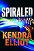 Spiraled (Callahan & McLane #3) by Kendra Elliot