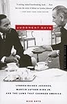 Judgment Days: Lyndon Baines Johnson, Martin Luther King Jr., and the Laws That Changed America