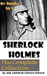 Book cover for SHERLOCK HOLMES: The Complete Collection (Including all 9 books in Sherlock Holmes series)