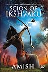 Scion of Ikshvaku