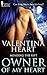 Owner of My Heart (Mending the Rift, #2)