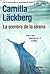 La sombra de la sirena (Fjällbacka; Patrik Hedström, #6)