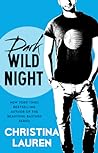 Dark Wild Night by Christina Lauren