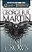 A Feast for Crows by George R.R. Martin