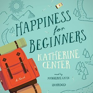 Happiness for Beginners by Katherine Center