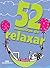 52 maneiras de relaxar (Portuguese Edition)