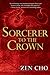 Sorcerer to the Crown (Sorcerer Royal, #1)