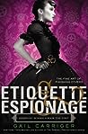 Etiquette & Espionage (Finishing School, #1)