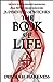 The Book of Life (All Souls Trilogy, #3)