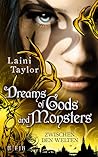 Dreams of Gods and Monsters by Laini Taylor