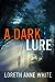 A Dark Lure (A Dark Lure, #1)