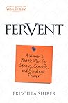 Fervent by Priscilla Shirer