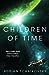 Children of Time (Children of Time, #1) by Adrian Tchaikovsky