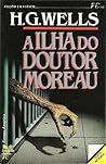 A Ilha do Doutor Moreau by H.G. Wells