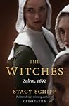 The Witches by Stacy Schiff