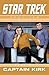 Star Trek Archives: The Best of Kirk (Star Trek Archives, #5)