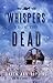 Whispers from the Dead by Karen Ann Hopkins