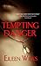 Tempting Danger by Eileen Wilks