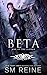 Beta (War of the Alphas, #2)