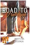 Road to Hallelujah by Martina Riemer