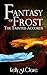 Fantasy of Frost (The Tainted Accords, #1)