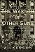 The Warmth of Other Suns by Isabel Wilkerson