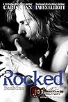 Rocked by Taryn Elliott