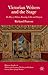 Victorian Writers and the Stage: The Plays of Dickens, Browning, Collins and Tennyson (Palgrave Studies in Nineteenth-Century Writing and Culture)