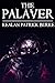 The Palaver (Milestone #4)