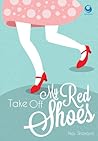 Take Off My Red Shoes by Nay Sharaya