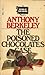 The Poisoned Chocolates Case by Anthony Berkeley