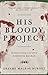 His Bloody Project: Documents Relating to the Case of Roderick Macrae