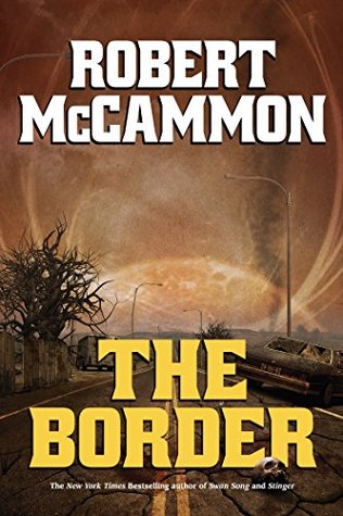 The Border by Robert McCammon