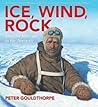 Ice, wind, rock by Peter Gouldthorpe