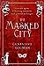 The Masked City (The Invisible Library, #2)