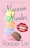 Macaron Murder by Harper Lin